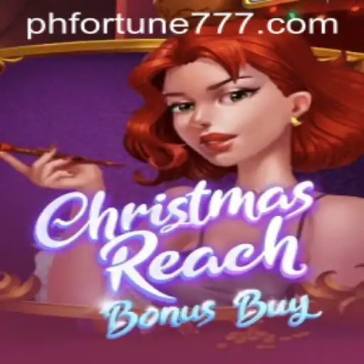 Explore ChristmasReachBonusBuy: A Festive Gaming Experience at phfortune.COM